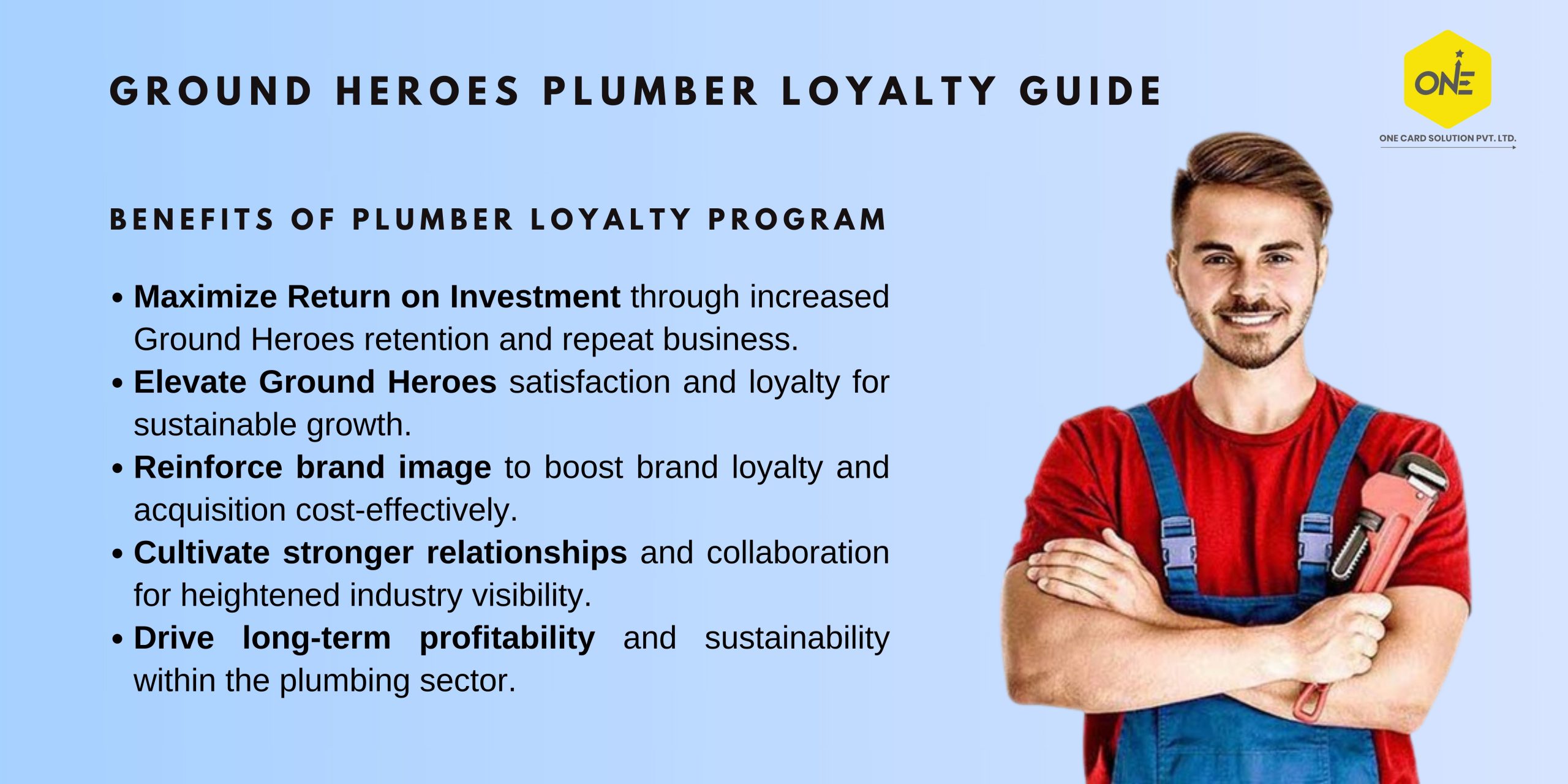 Ground Heroes “Plumber” Loyalty Program Guide